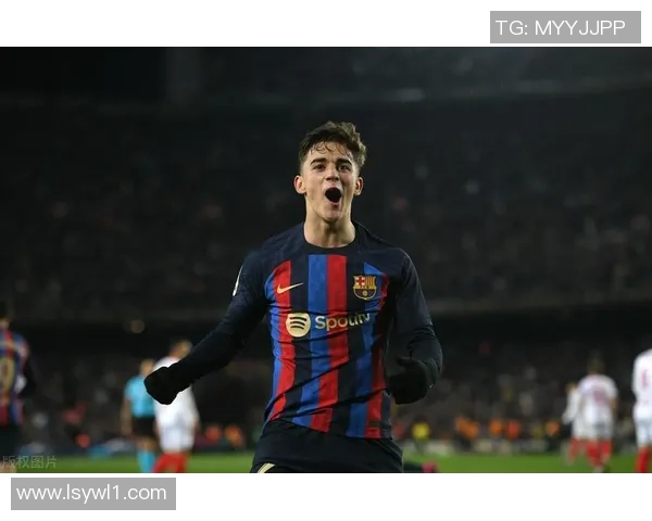 加维：从巴萨青训到足球世界新星的崛起之路